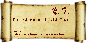 Marschauser Ticiána névjegykártya